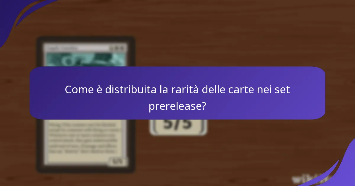 Quali carte notevoli sono incluse nei set prerelease?