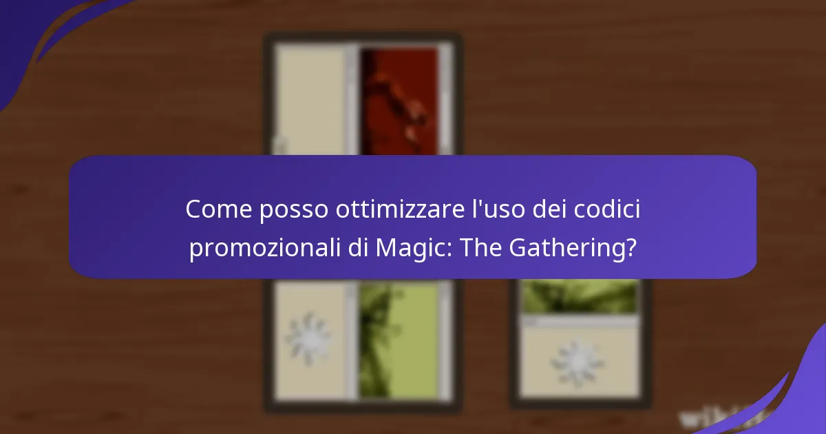 Come posso risolvere i problemi con i codici promozionali in Magic: The Gathering?