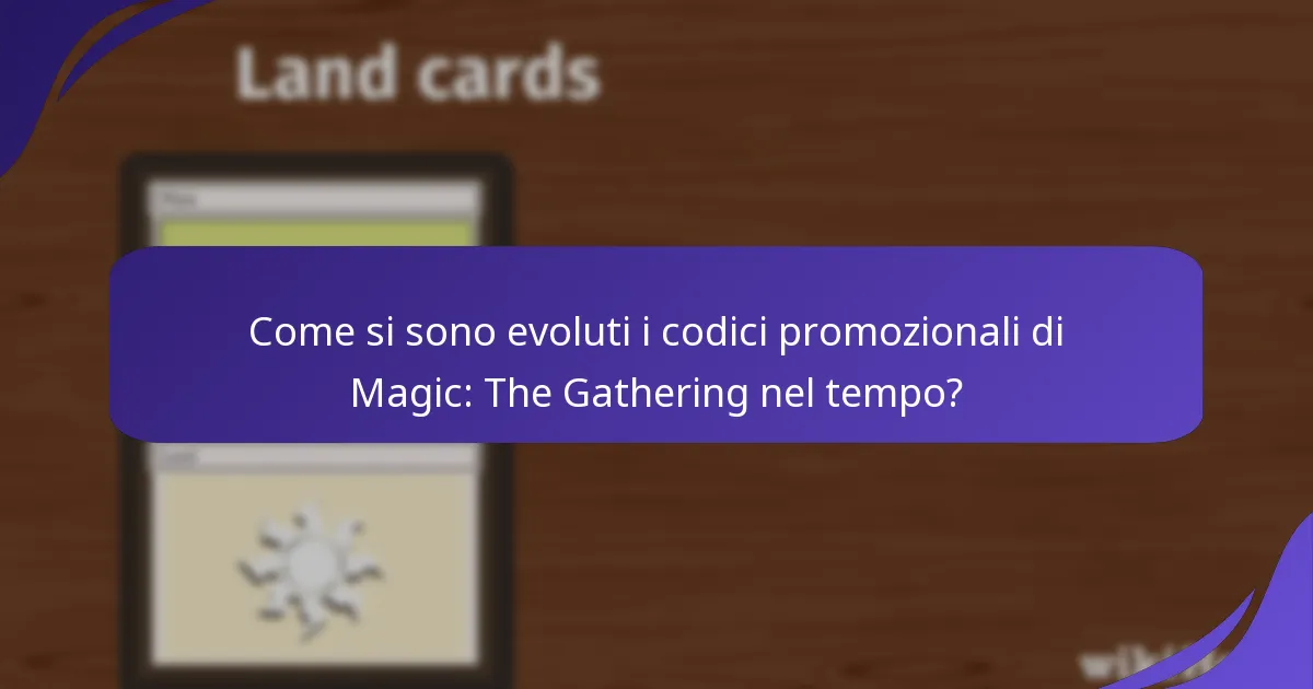Come si sono evoluti i codici promozionali di Magic: The Gathering nel tempo?