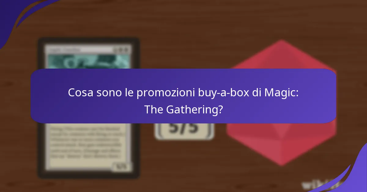 Quando e dove puoi ottenere le promozioni buy-a-box?
