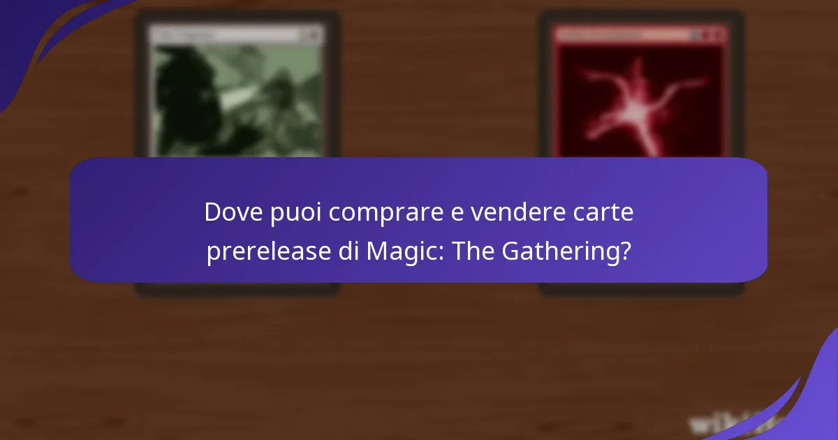 Quali carte prerelease sono attualmente le più ricercate dai collezionisti?